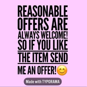 All offers are welcome